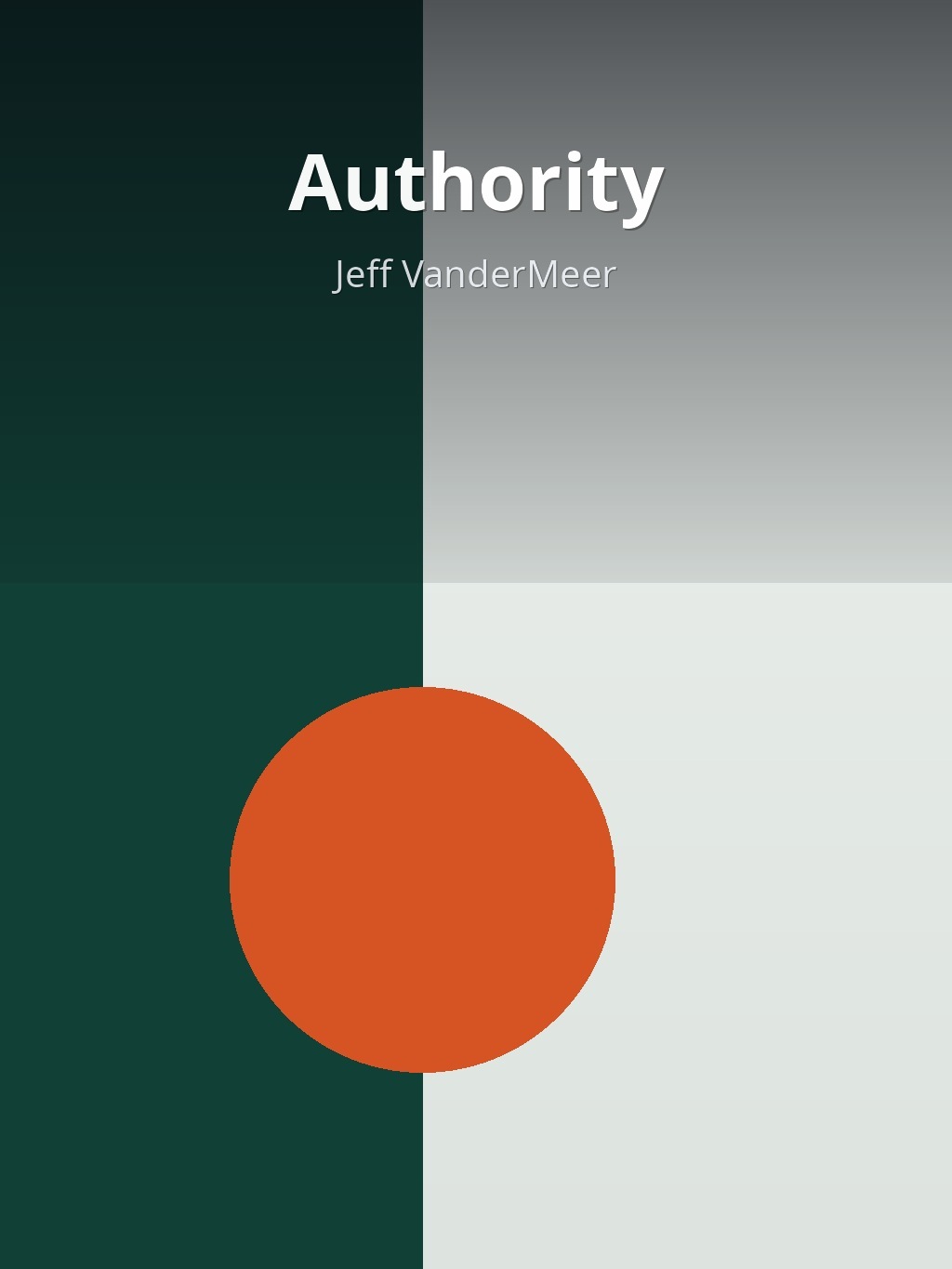 Authority by Jeff VanderMeer book cover