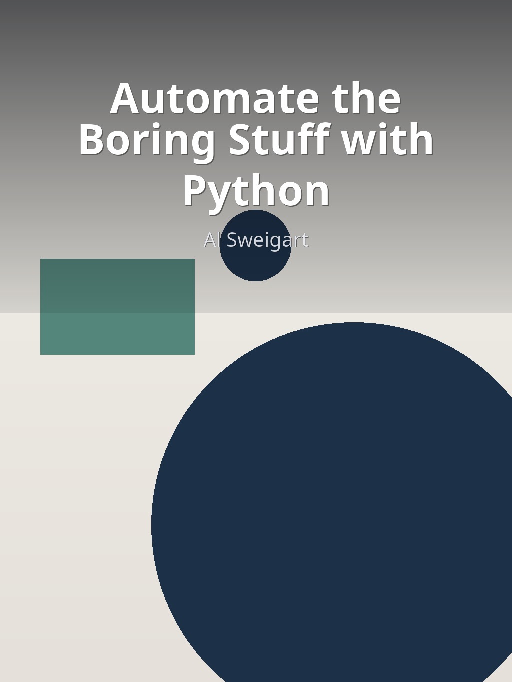 Automate the Boring Stuff with Python by Al Sweigart book cover