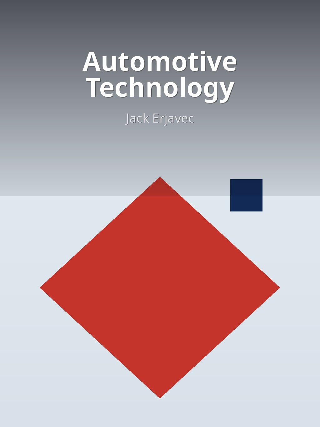 Automotive Technology by Jack Erjavec book cover