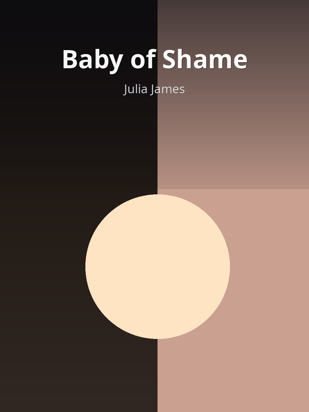 Baby of Shame by Julia James book cover