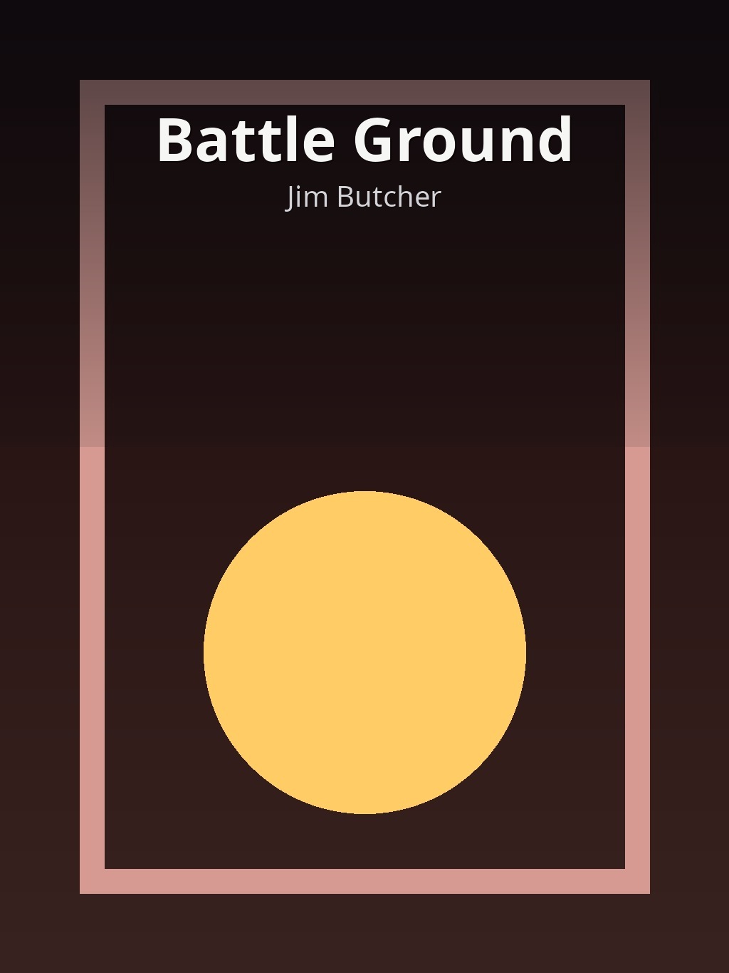 Battle Ground by Jim Butcher book cover