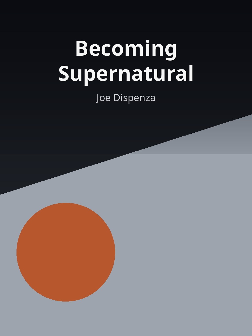 Becoming Supernatural by Joe Dispenza book cover
