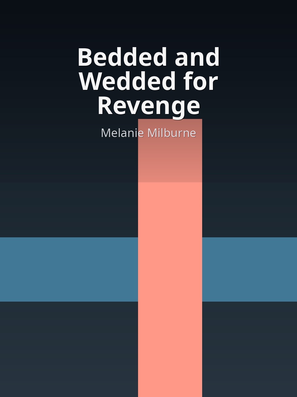 Bedded and Wedded for Revenge by Melanie Milburne book cover