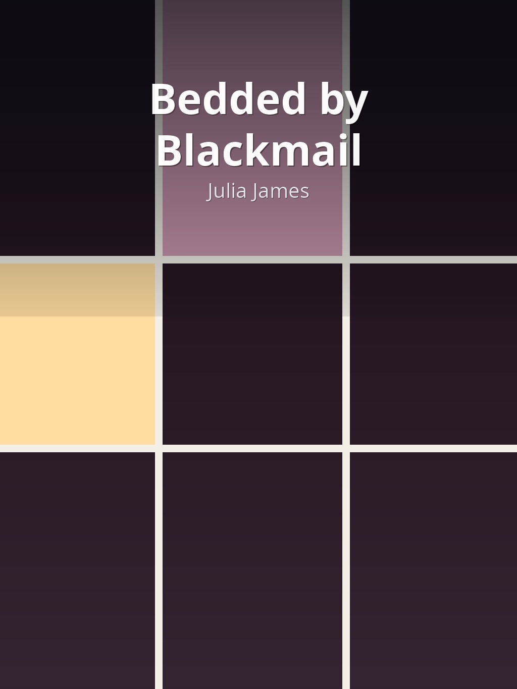 Bedded by Blackmail by Julia James book cover