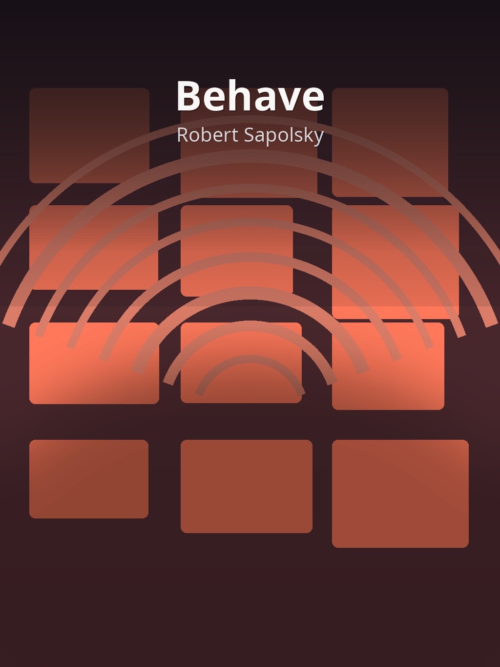 Behave by Robert Sapolsky book cover