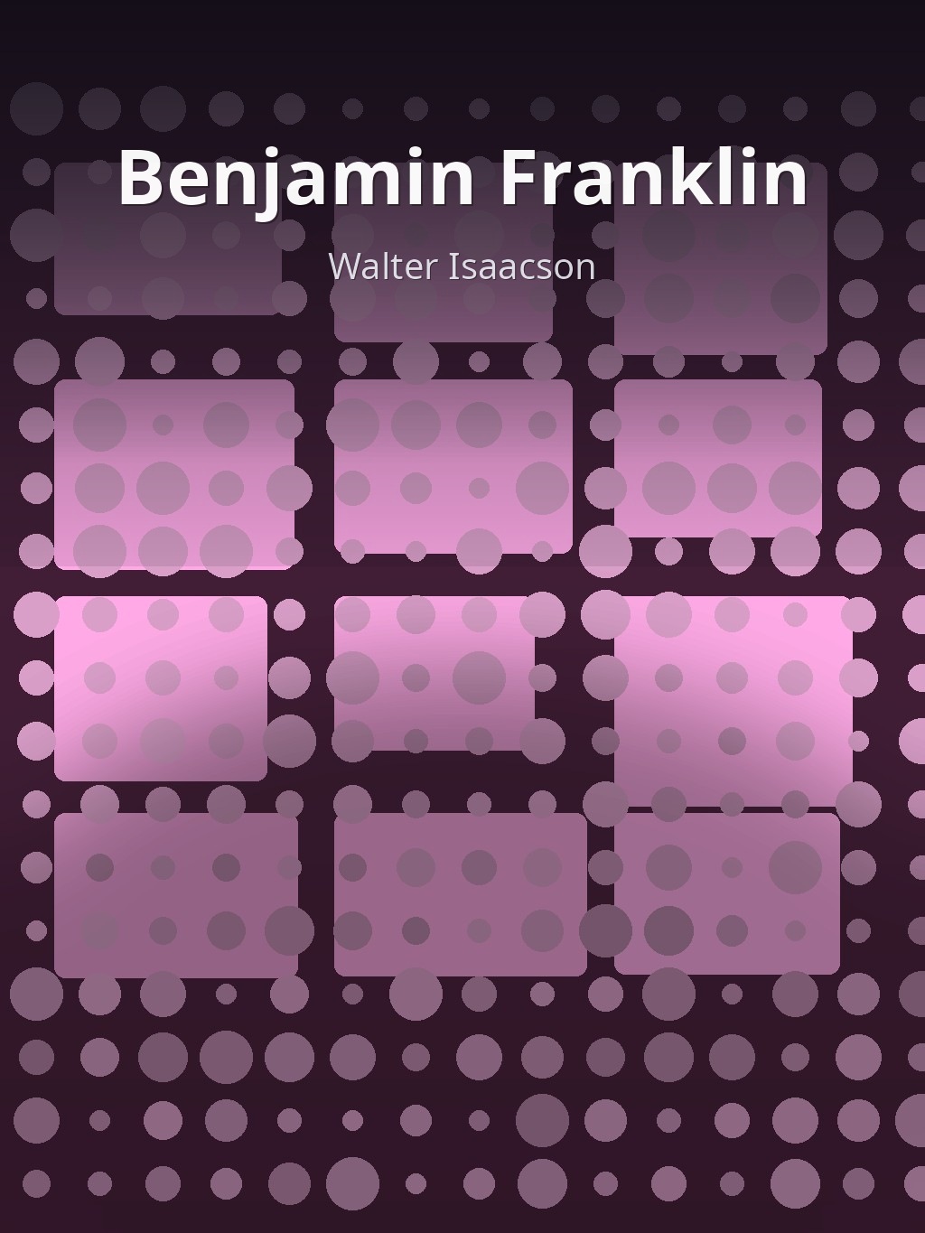 Benjamin Franklin by Walter Isaacson book cover