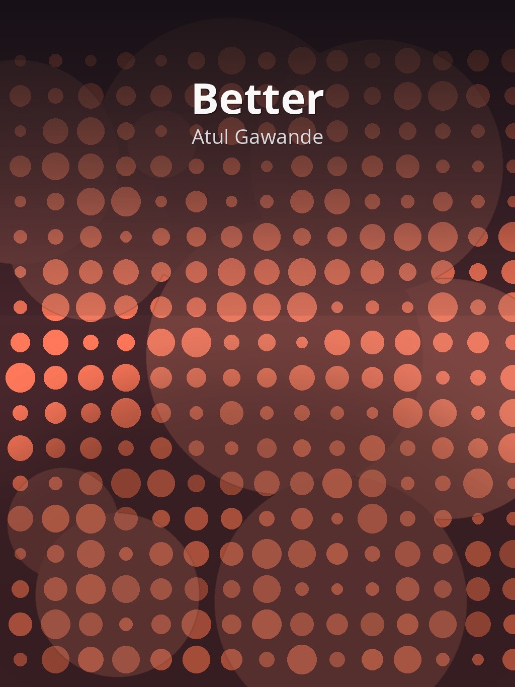Better by Atul Gawande book cover