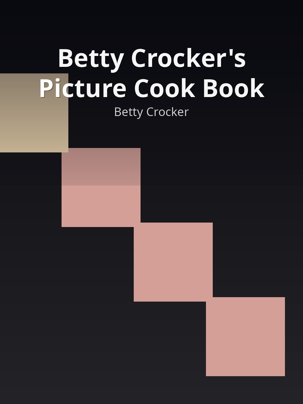 Betty Crocker's Picture Cook Book by Betty Crocker book cover