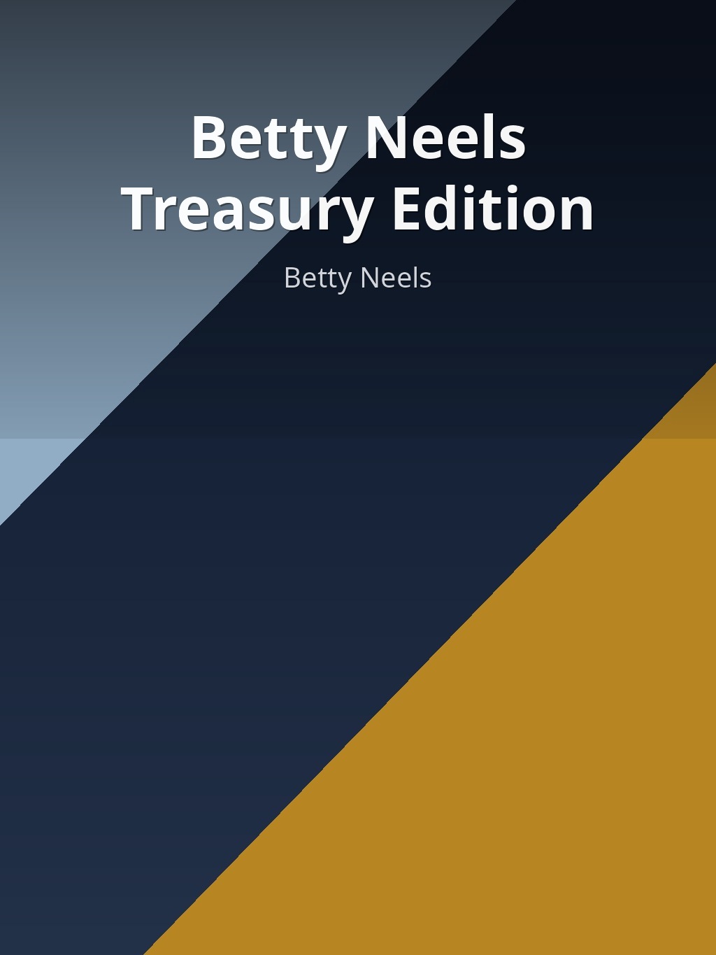 Betty Neels Treasury Edition by Betty Neels book cover