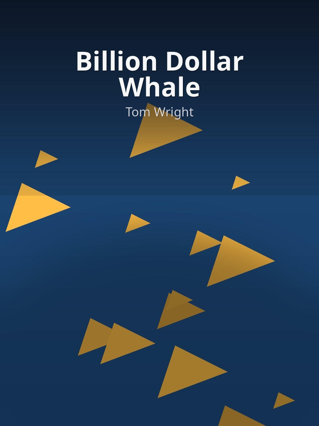 Billion Dollar Whale by Tom Wright book cover