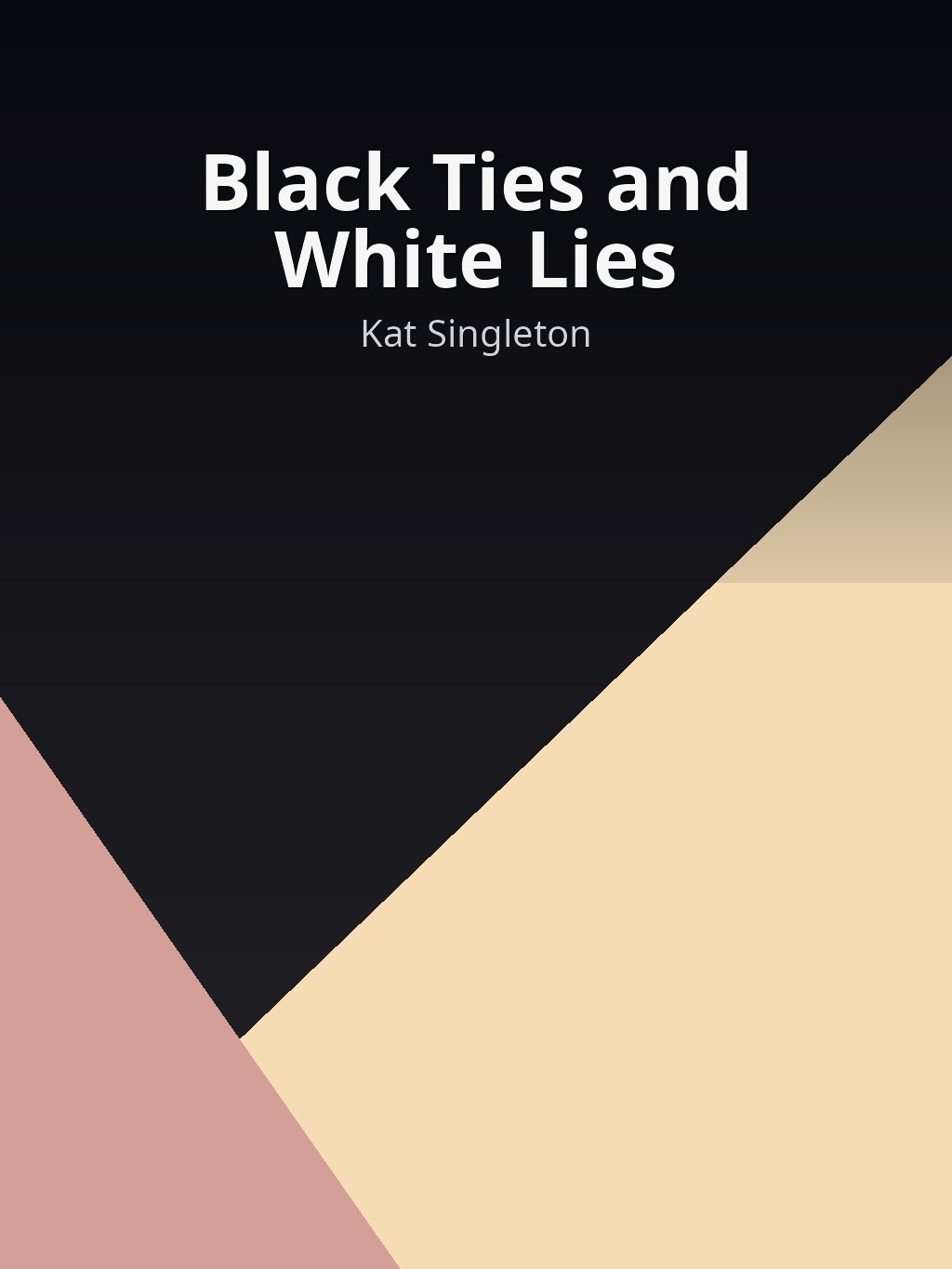 Black Ties and White Lies by Kat Singleton book cover
