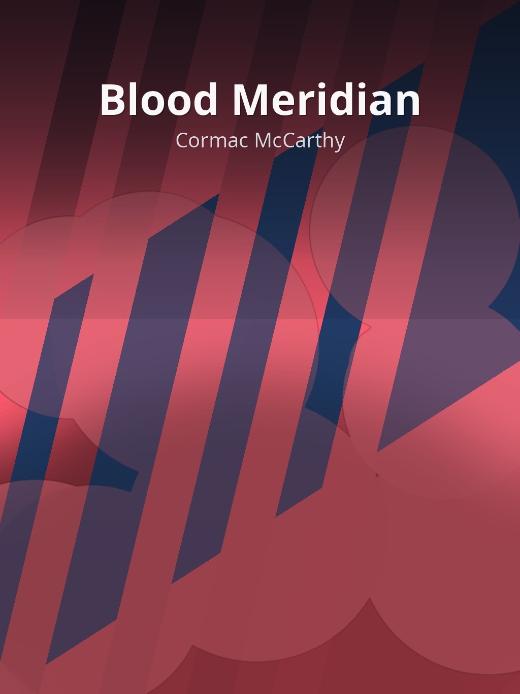 Blood Meridian by Cormac McCarthy book cover