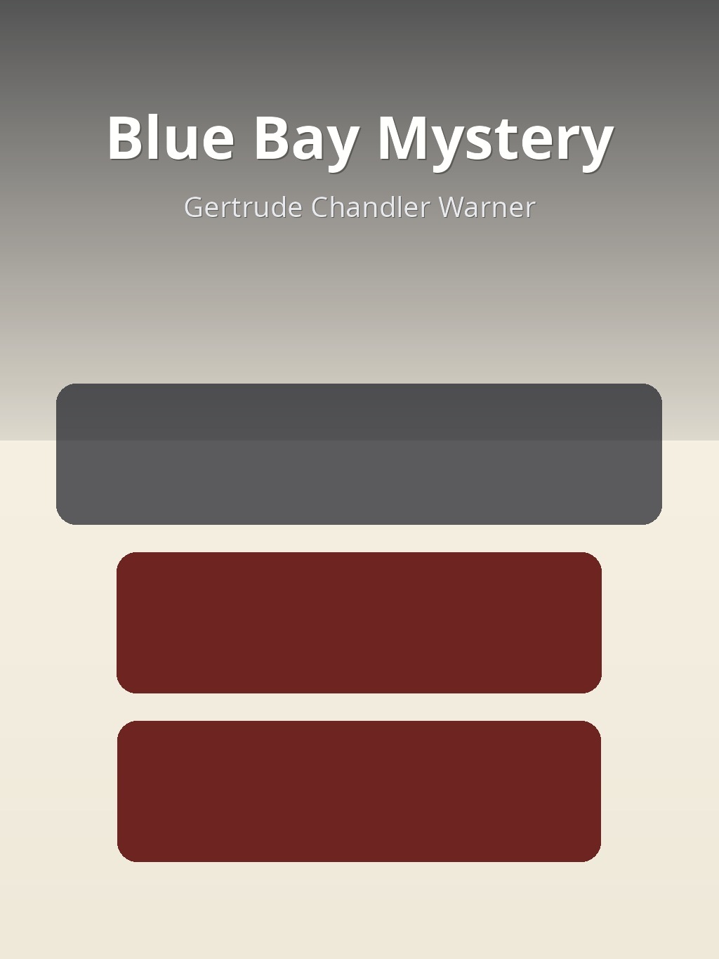 Blue Bay Mystery by Gertrude Chandler Warner book cover