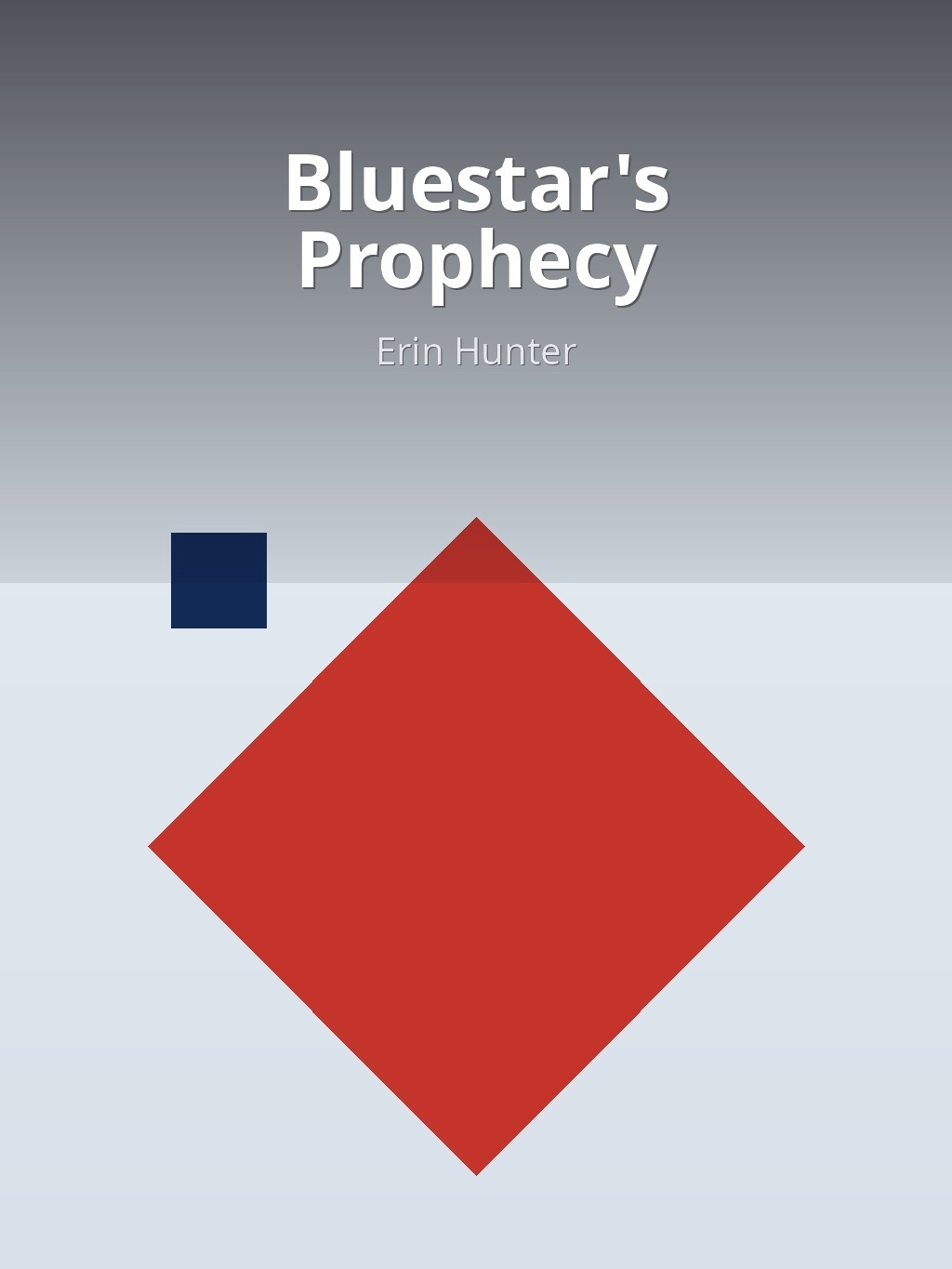 Bluestar's Prophecy by Erin Hunter book cover