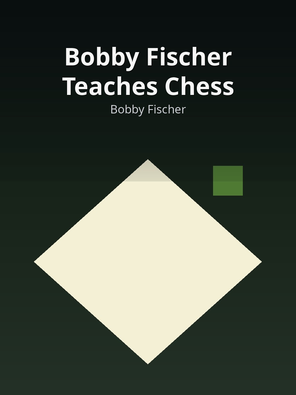 Bobby Fischer Teaches Chess by Bobby Fischer book cover
