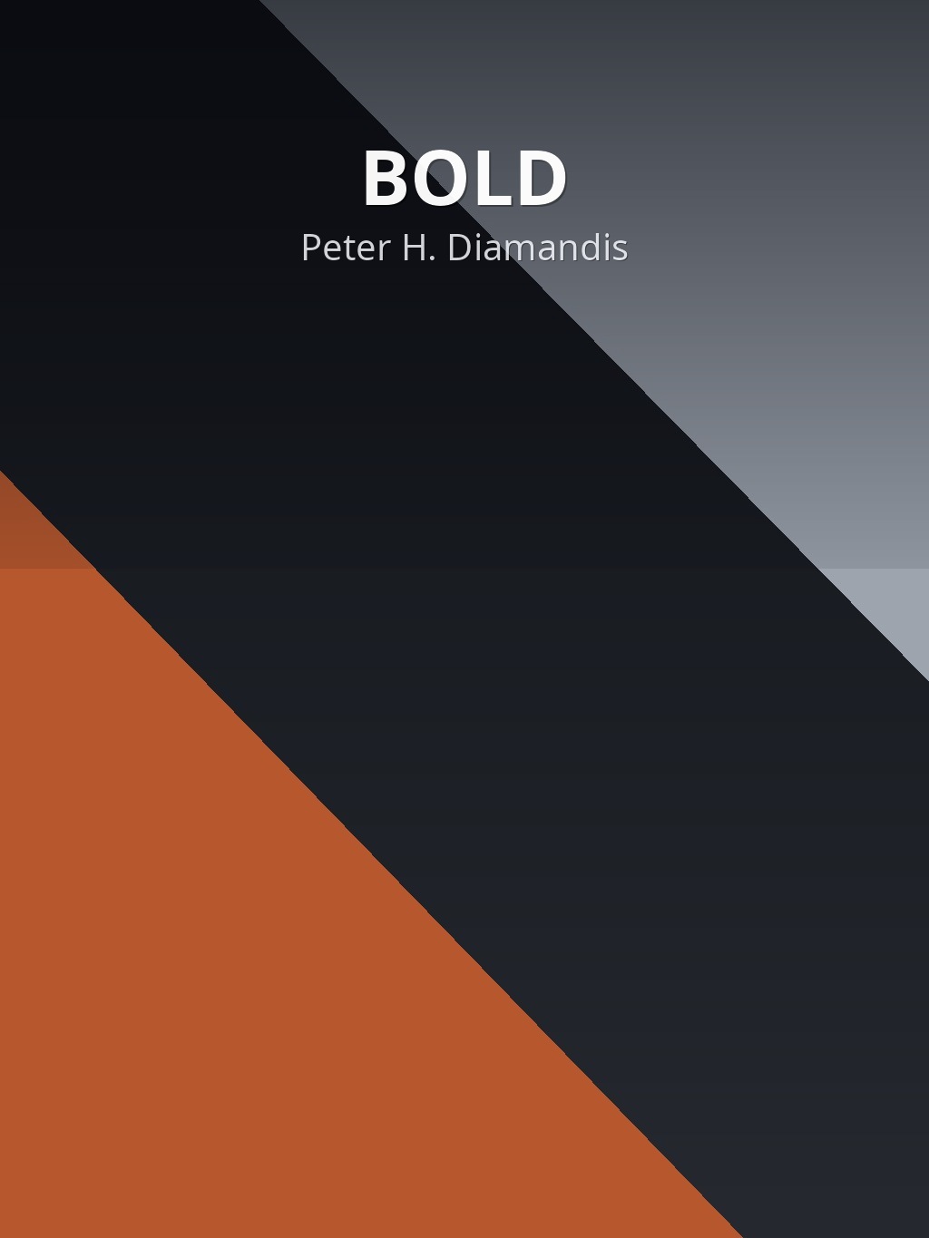 BOLD by Peter H. Diamandis book cover
