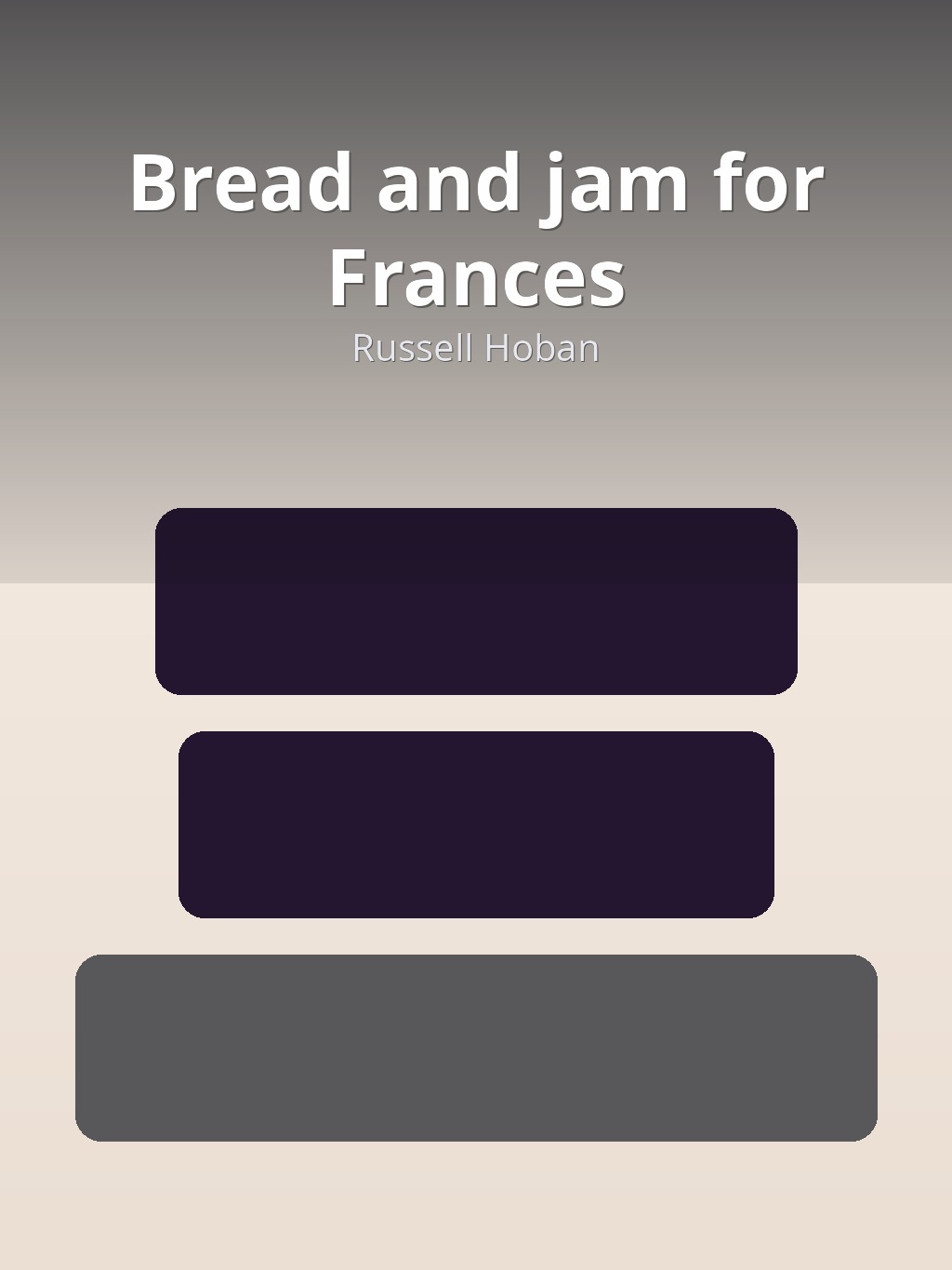 Bread and jam for Frances by Russell Hoban book cover