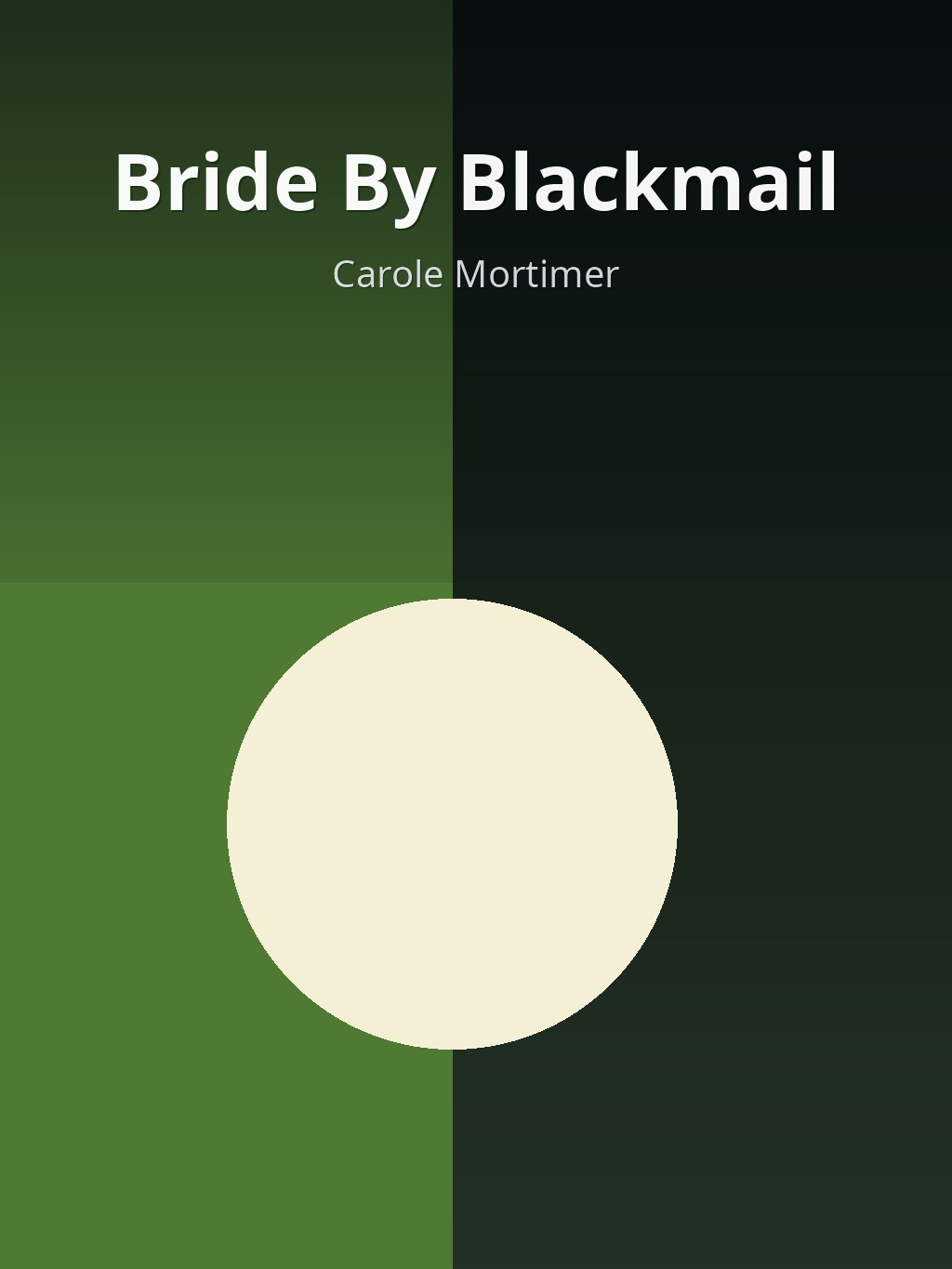 Bride By Blackmail by Carole Mortimer book cover