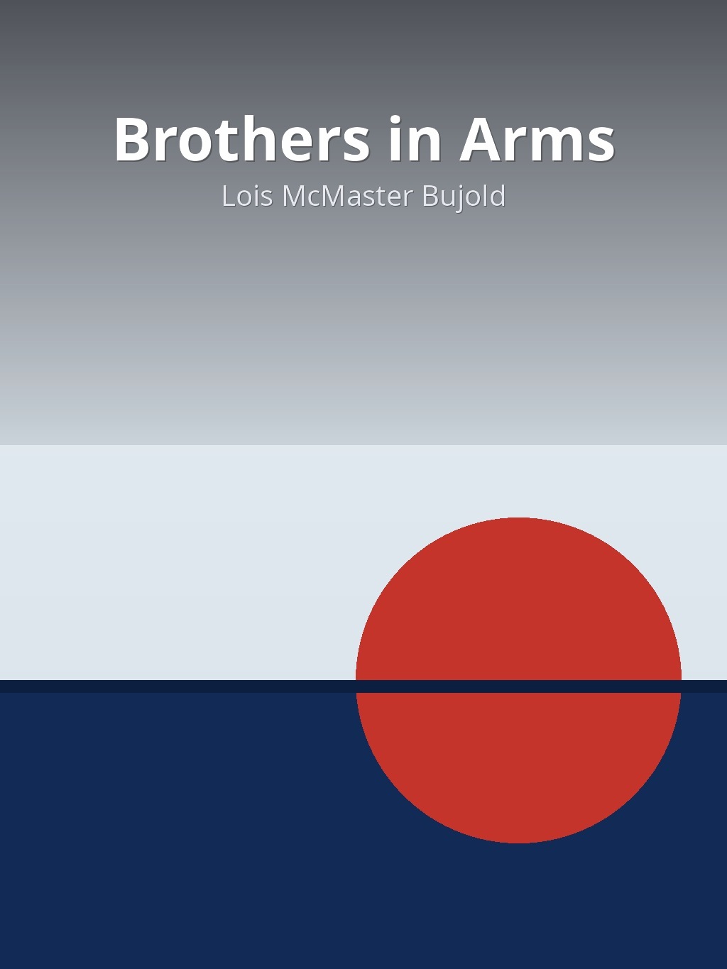 Brothers in Arms by Lois McMaster Bujold book cover