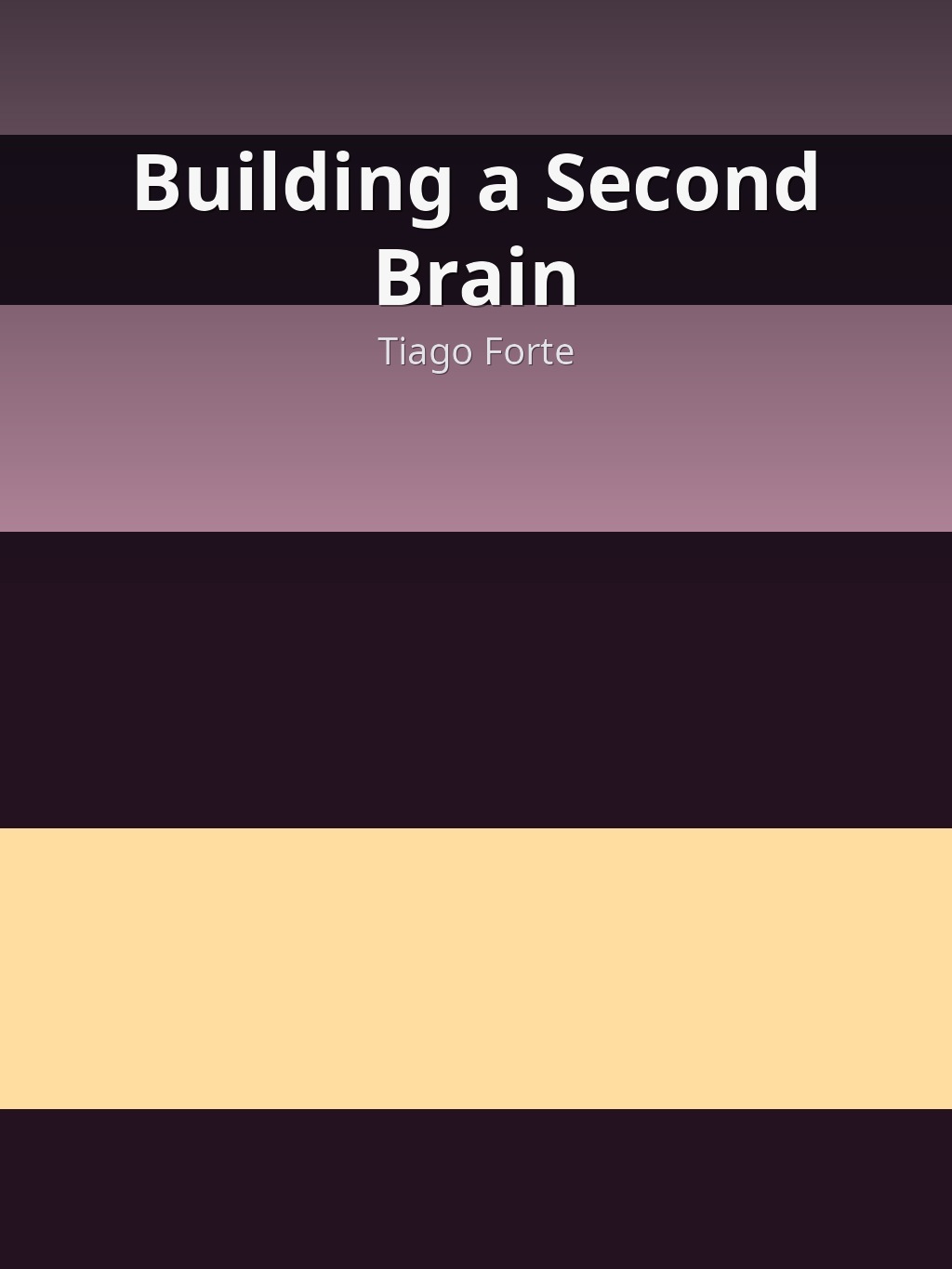 Building a Second Brain by Tiago Forte book cover