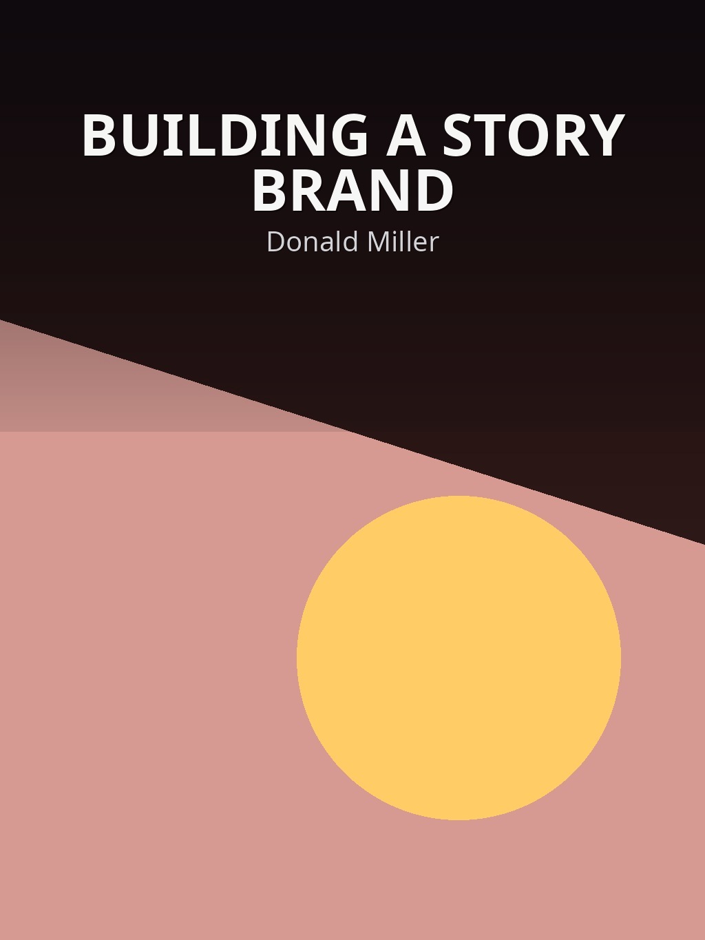 BUILDING A STORY BRAND by Donald Miller book cover