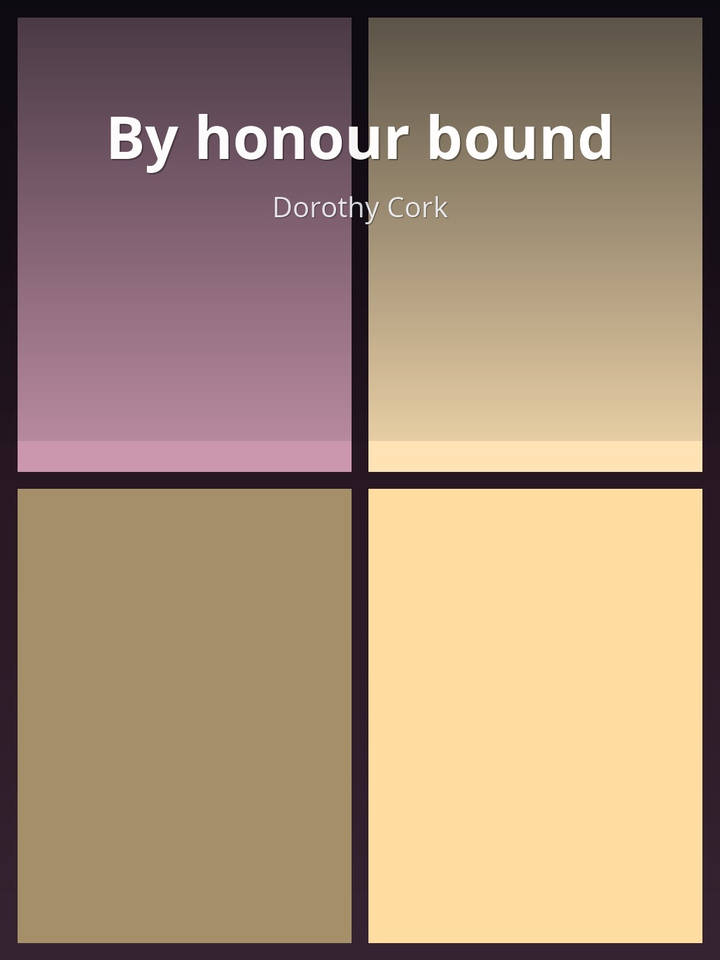 By honour bound by Dorothy Cork book cover