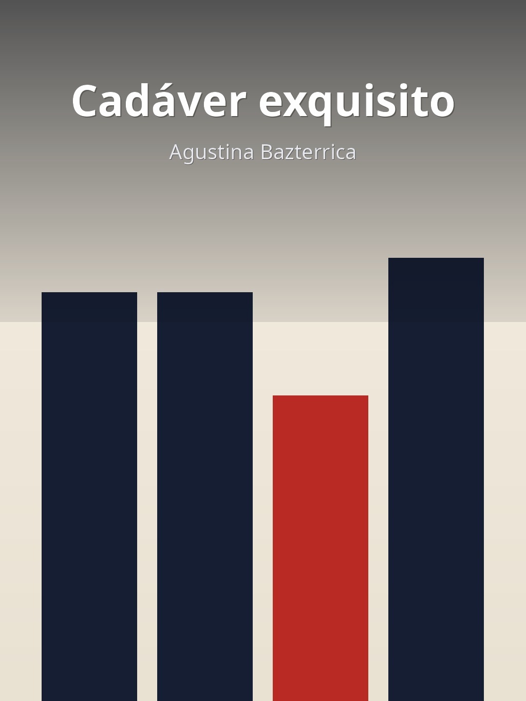Cadáver exquisito by Agustina Bazterrica book cover