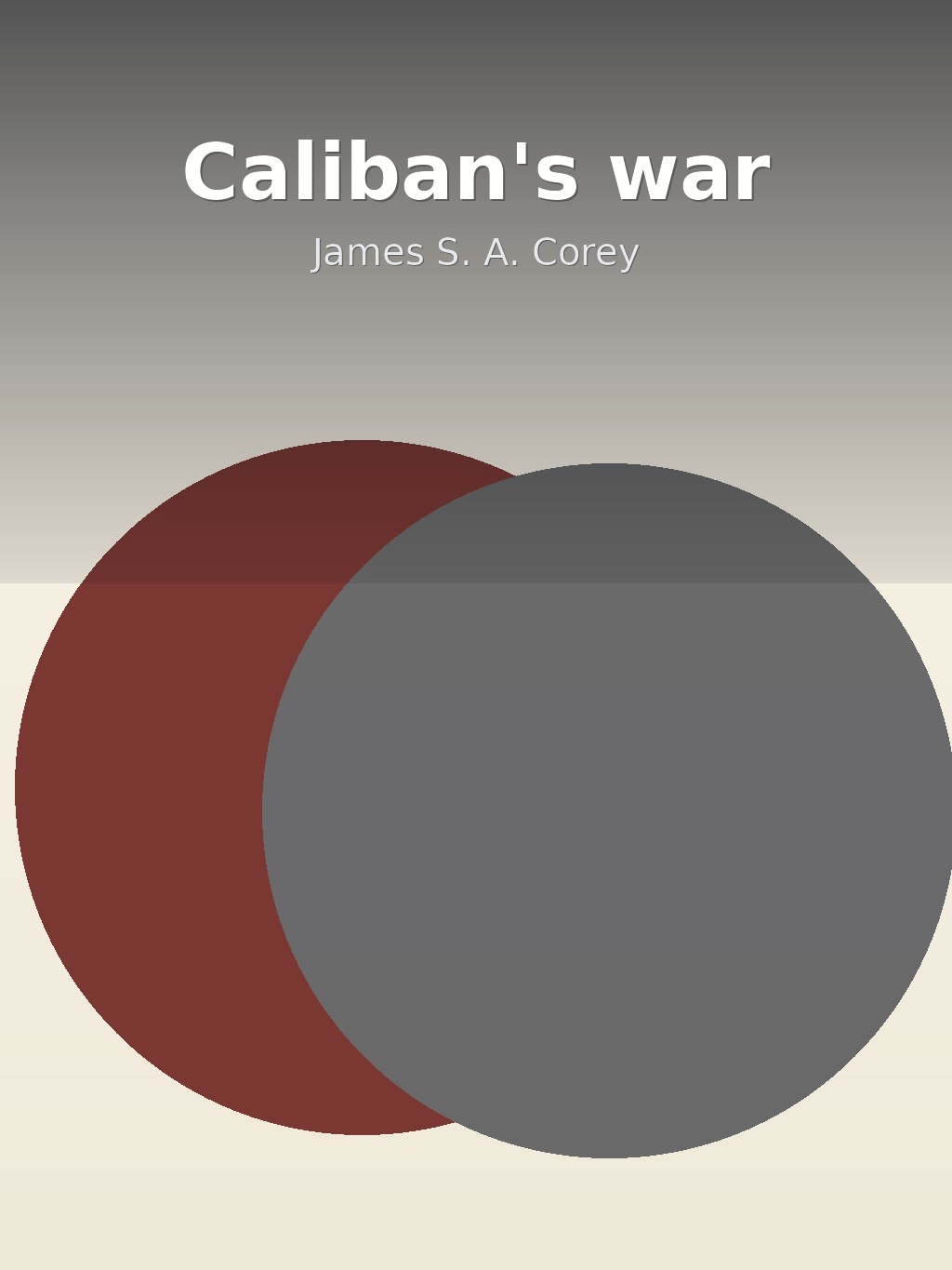 Caliban's war by James S. A. Corey book cover