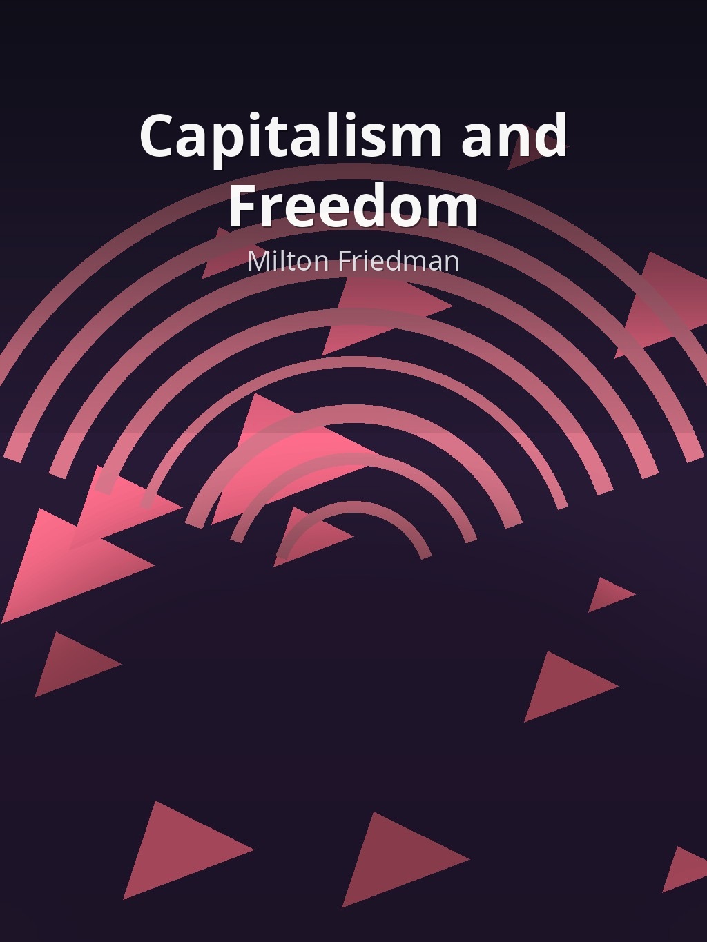 Capitalism and Freedom by Milton Friedman book cover