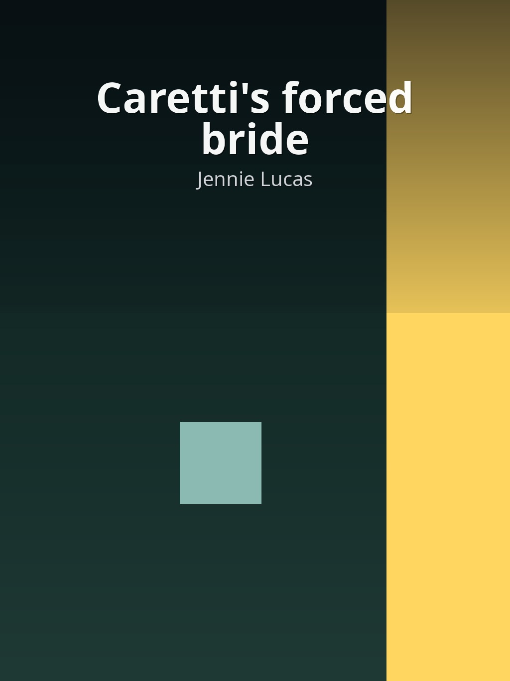 Caretti's forced bride by Jennie Lucas book cover