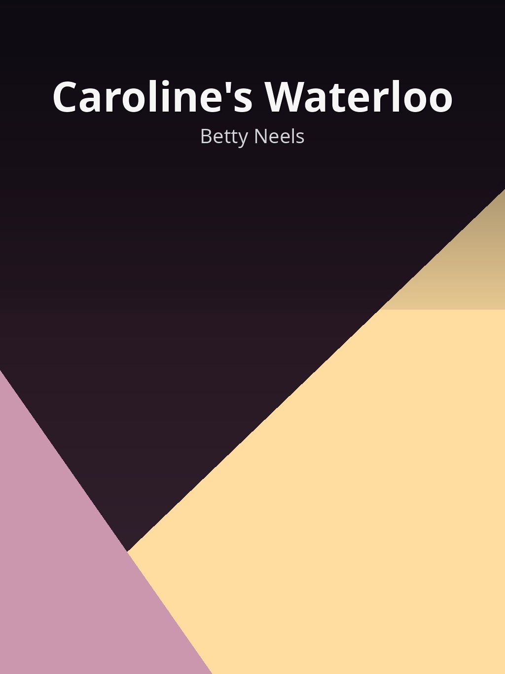 Caroline's Waterloo by Betty Neels book cover