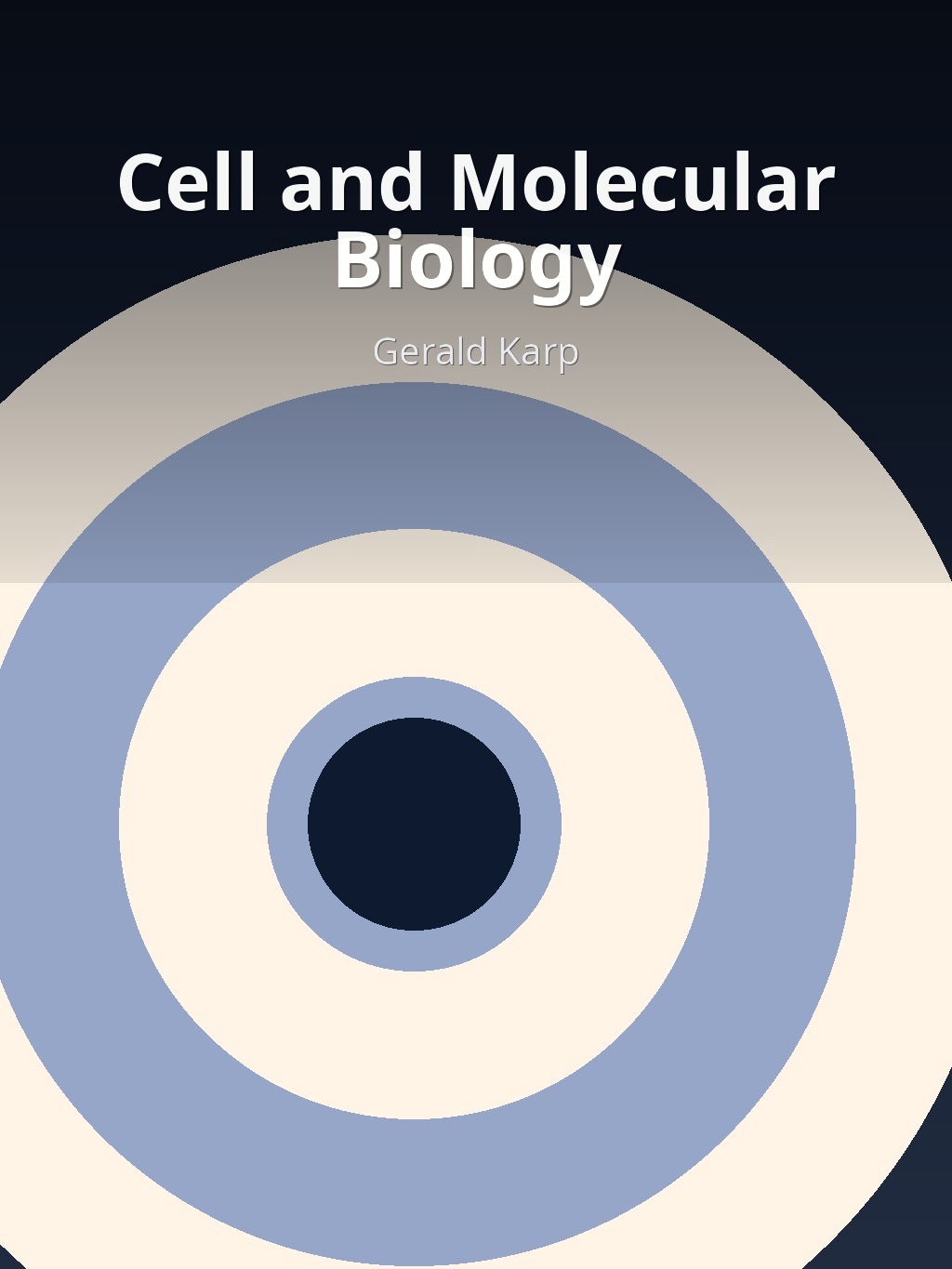 Cell and Molecular Biology by Gerald Karp book cover