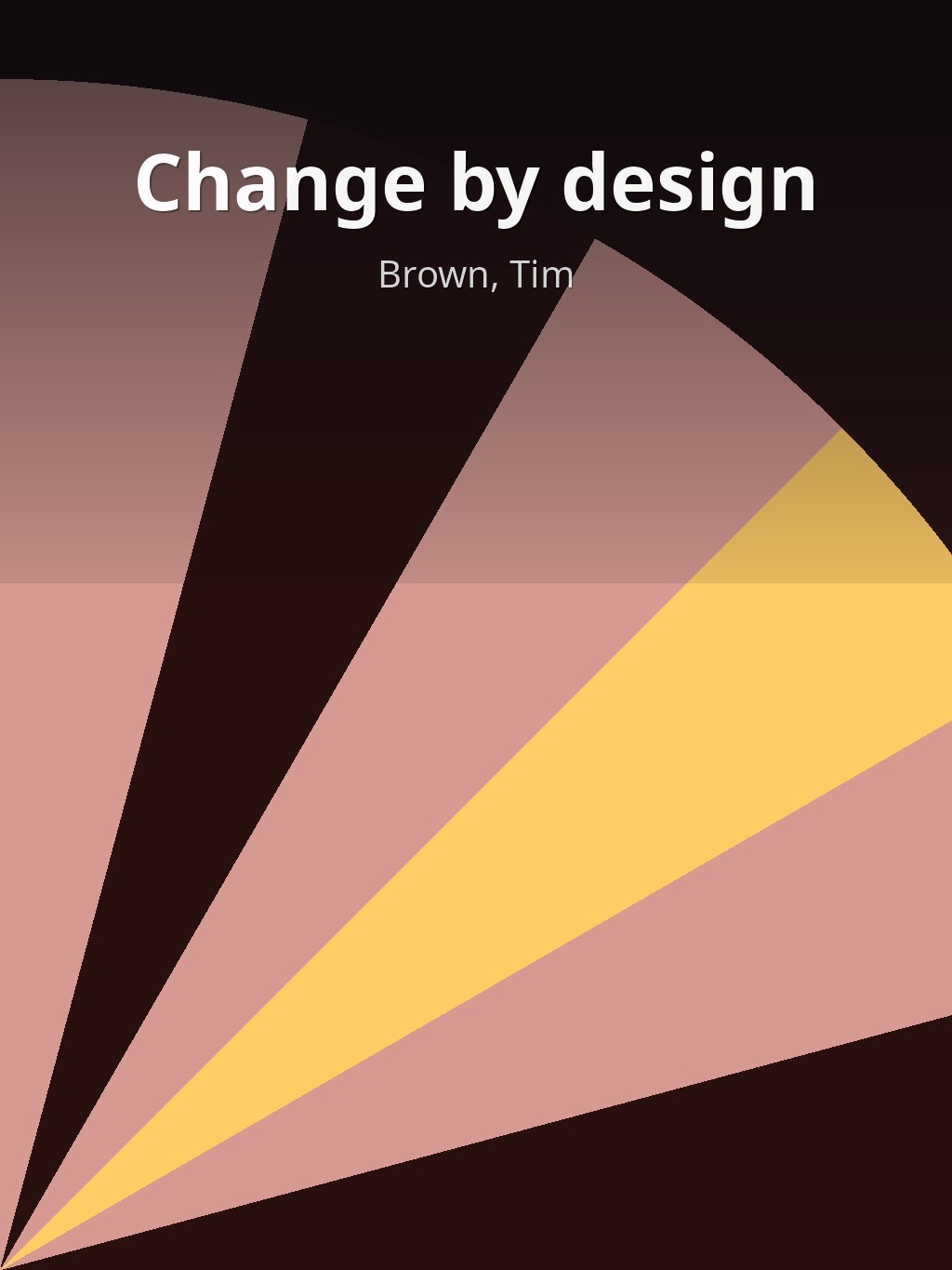 Change by design by Brown, Tim book cover