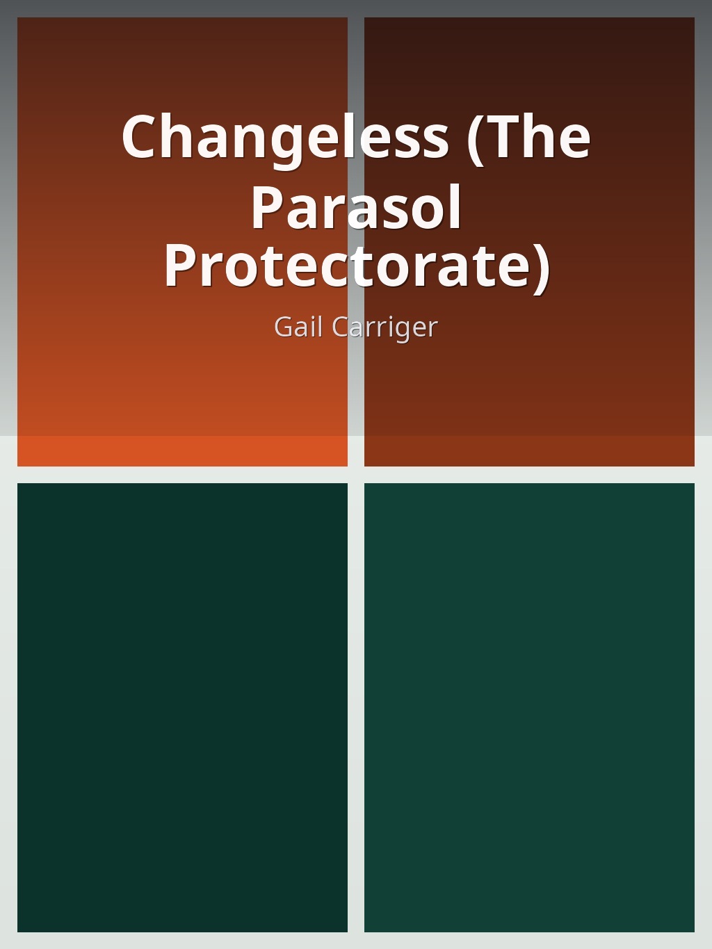 Changeless (The Parasol Protectorate) by Gail Carriger book cover
