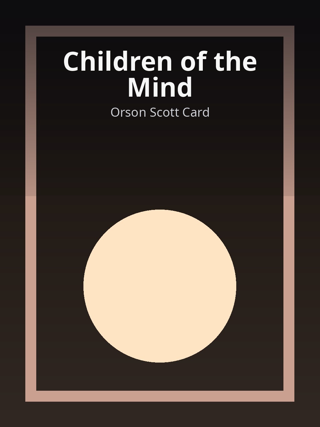 Children of the Mind by Orson Scott Card book cover