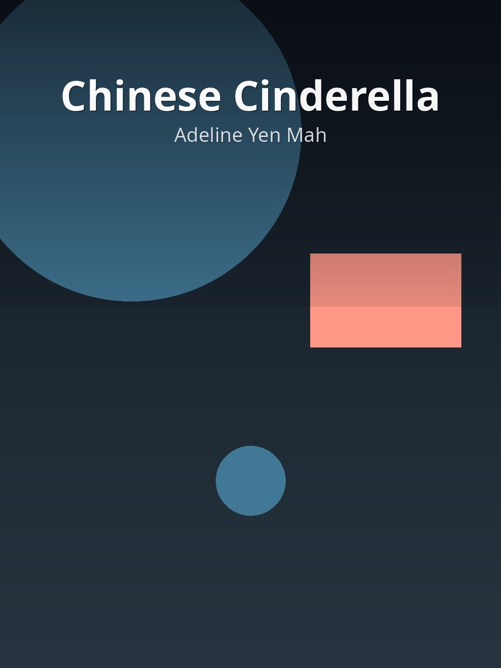 Chinese Cinderella by Adeline Yen Mah book cover