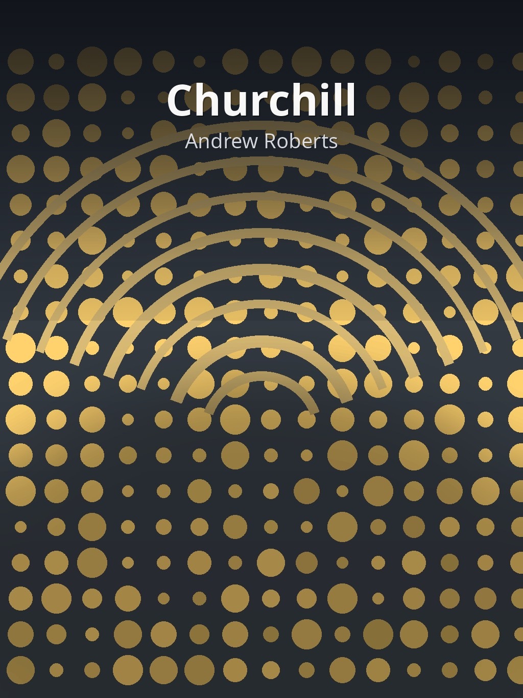 Churchill by Andrew Roberts book cover