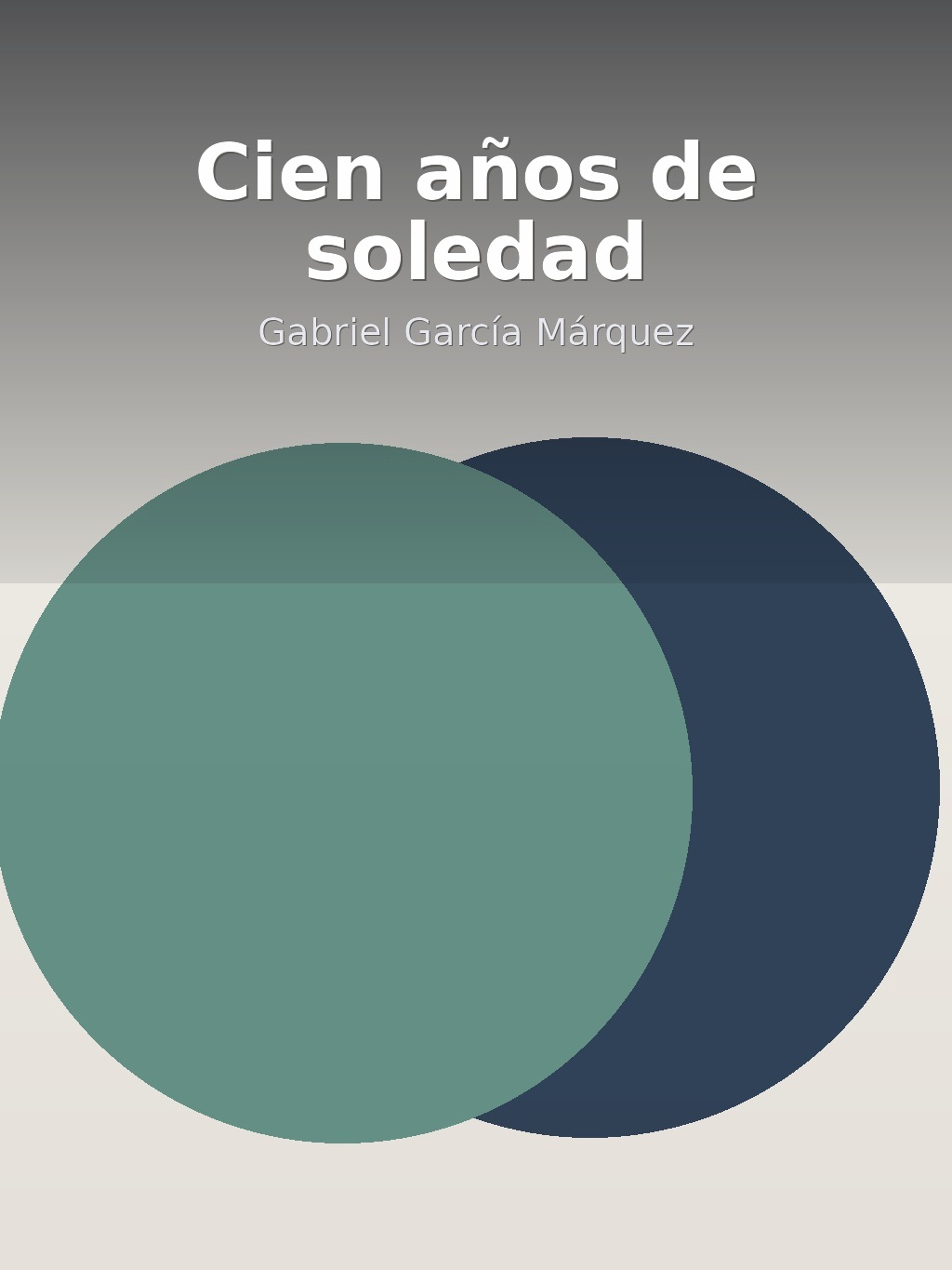 Cien años de soledad by Gabriel García Márquez book cover