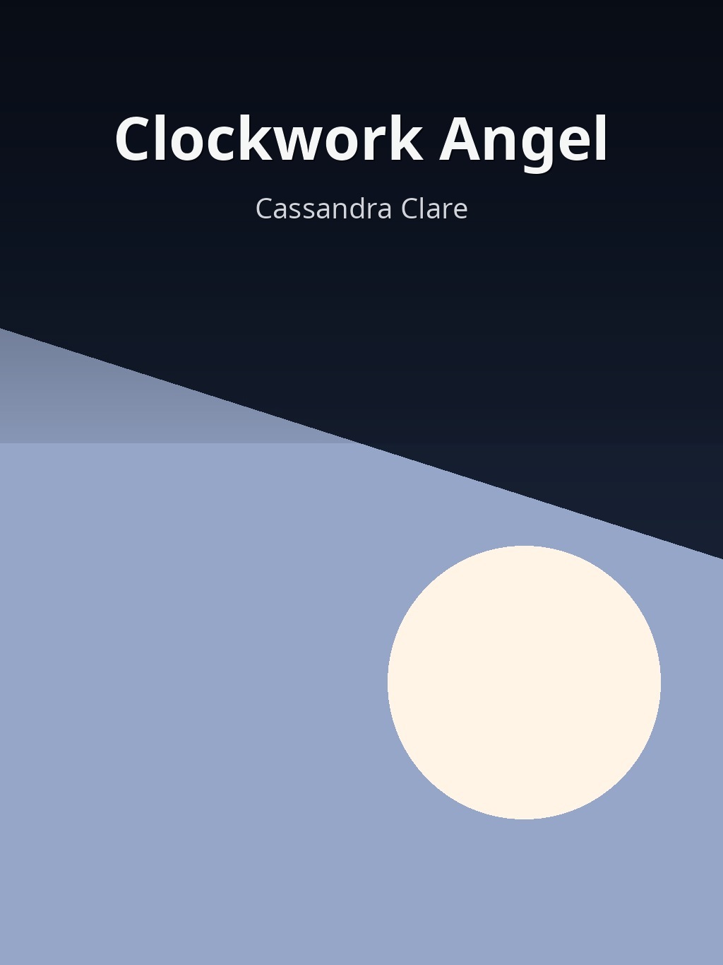 Clockwork Angel by Cassandra Clare book cover