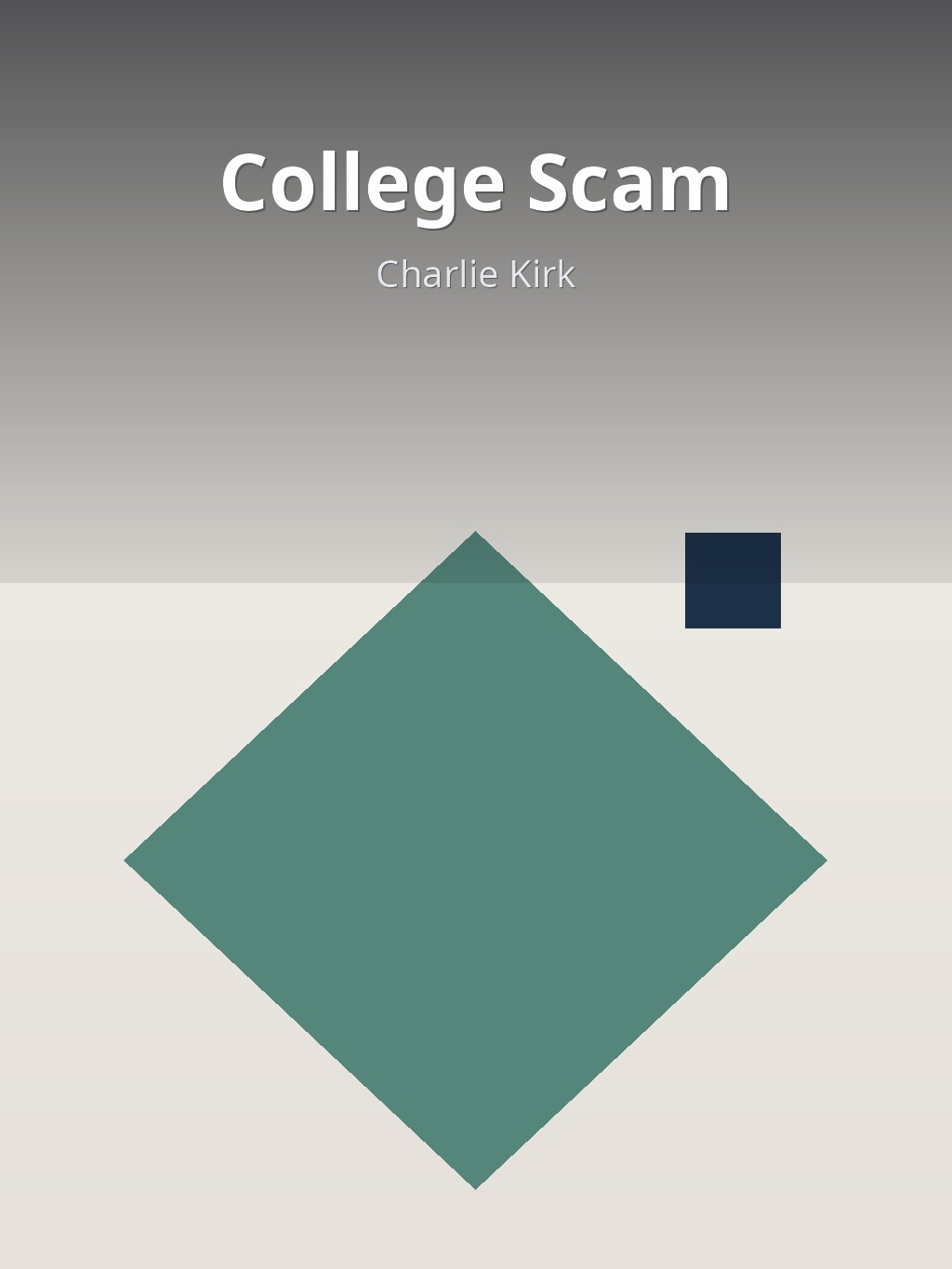 College Scam by Charlie Kirk book cover