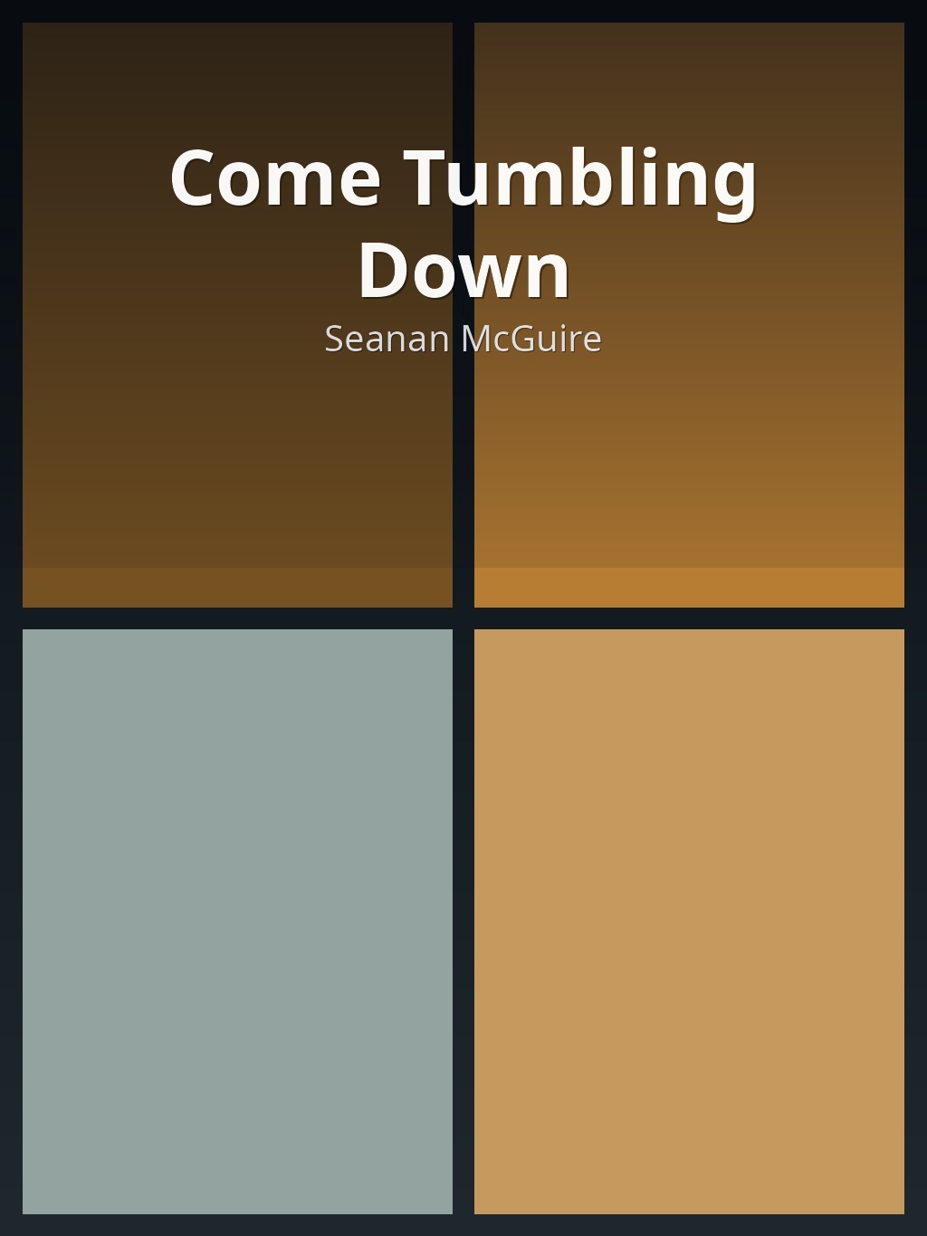 Come Tumbling Down by Seanan McGuire book cover