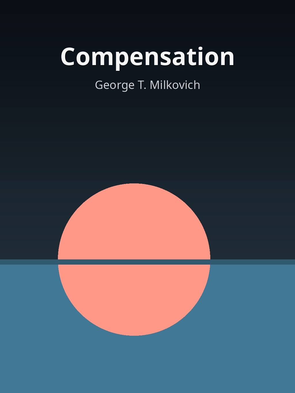 Compensation by George T. Milkovich book cover