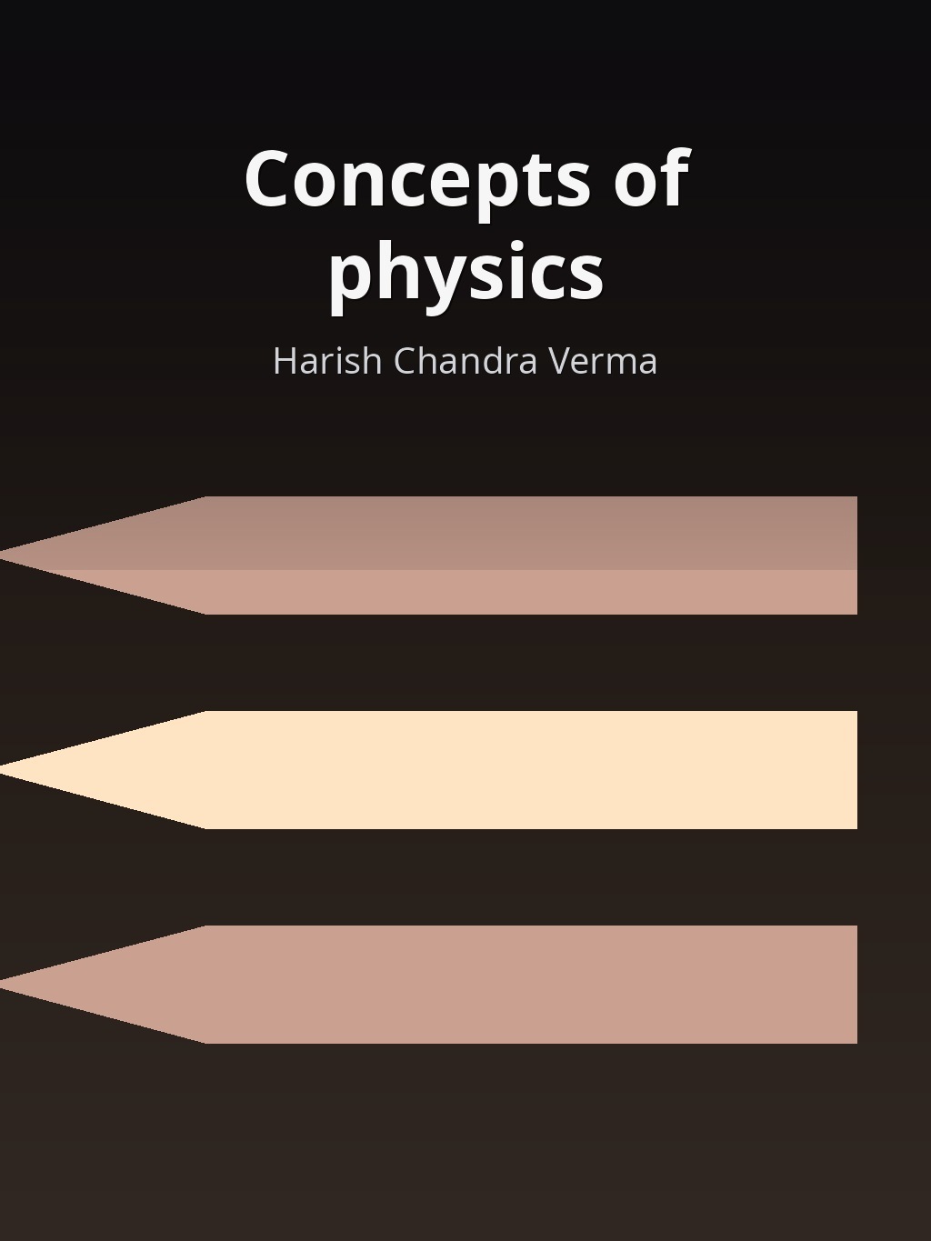 Concepts of physics by Harish Chandra Verma book cover