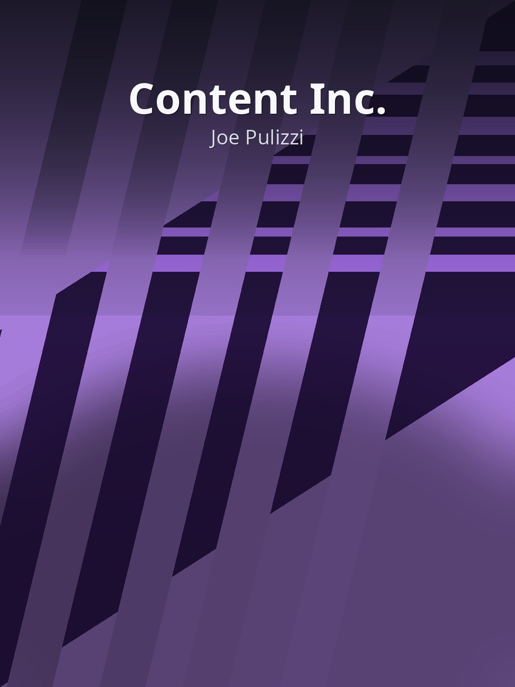 Content Inc. by Joe Pulizzi book cover