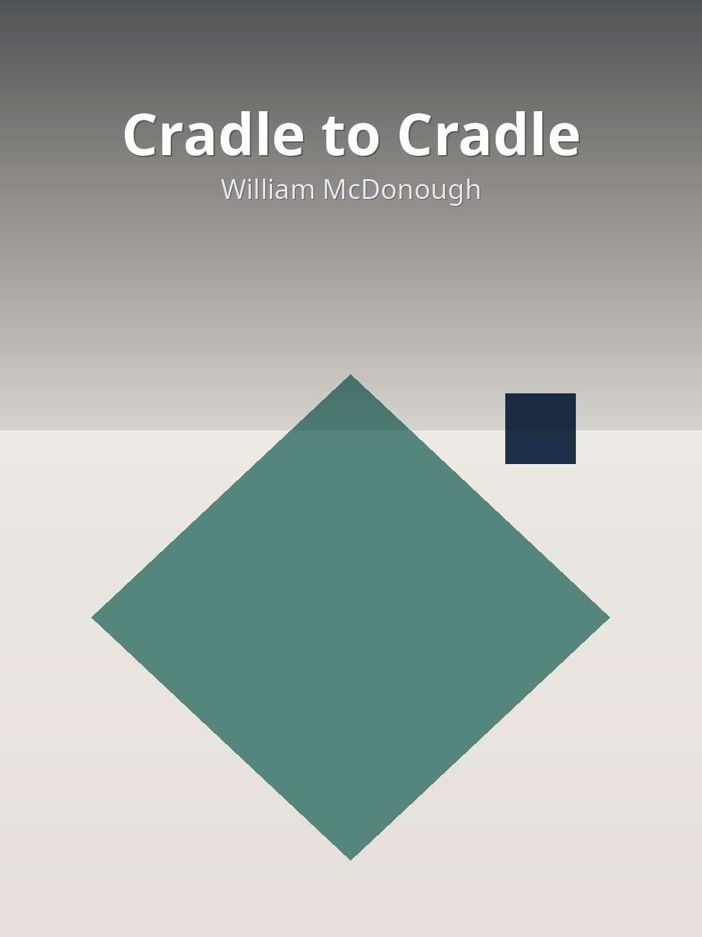 Cradle to Cradle by William McDonough book cover