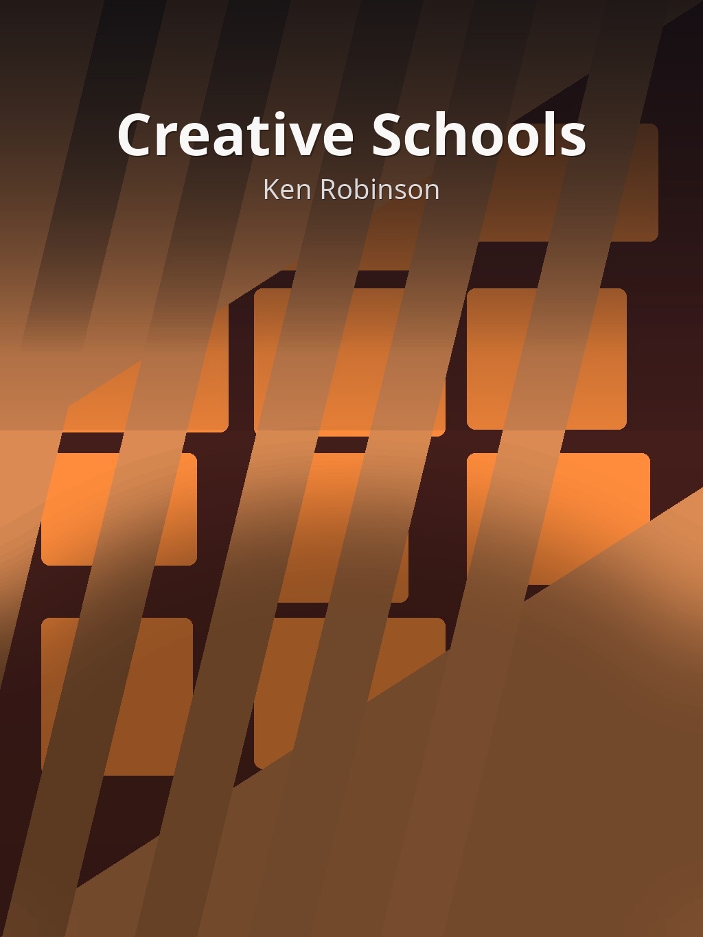 Creative Schools by Ken Robinson book cover