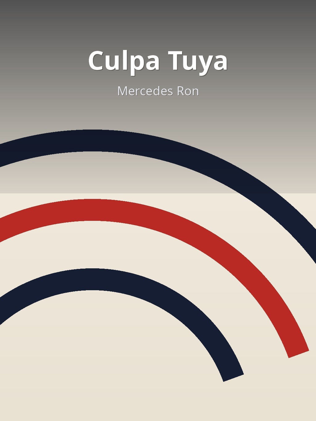 Culpa Tuya by Mercedes Ron book cover
