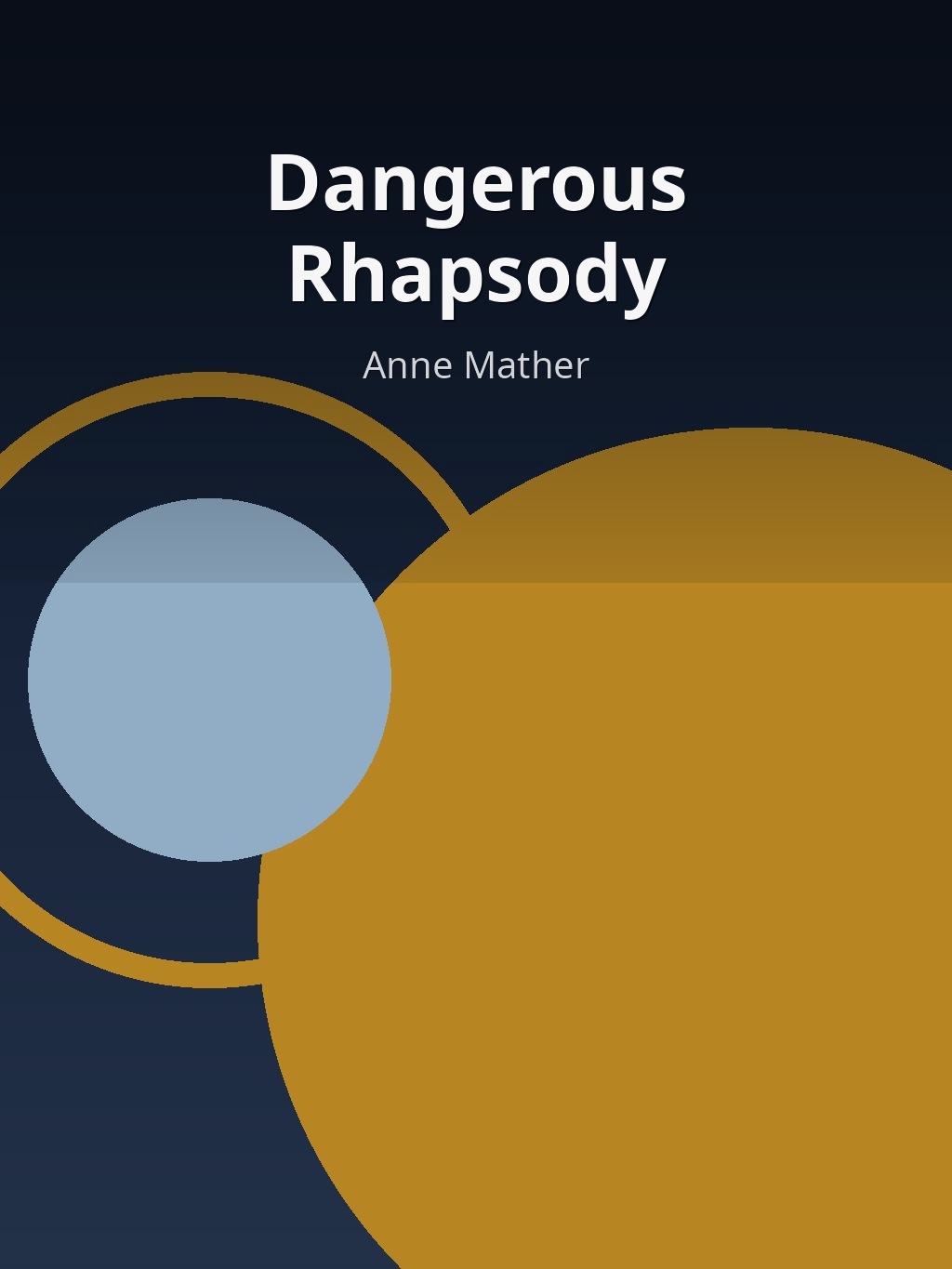Dangerous Rhapsody by Anne Mather book cover