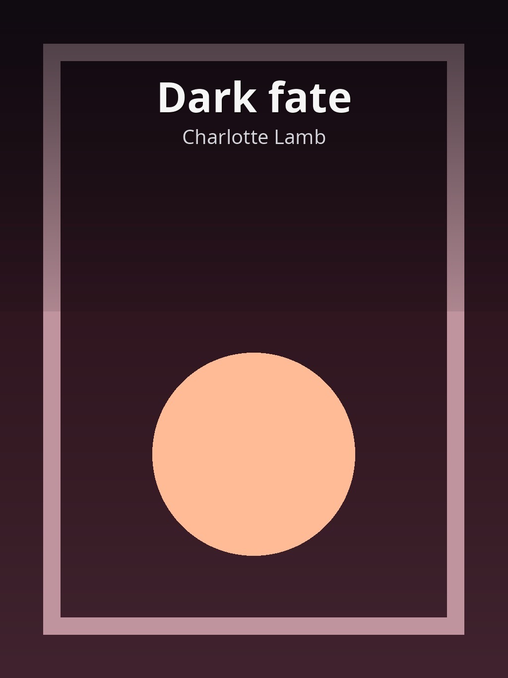Dark fate by Charlotte Lamb book cover