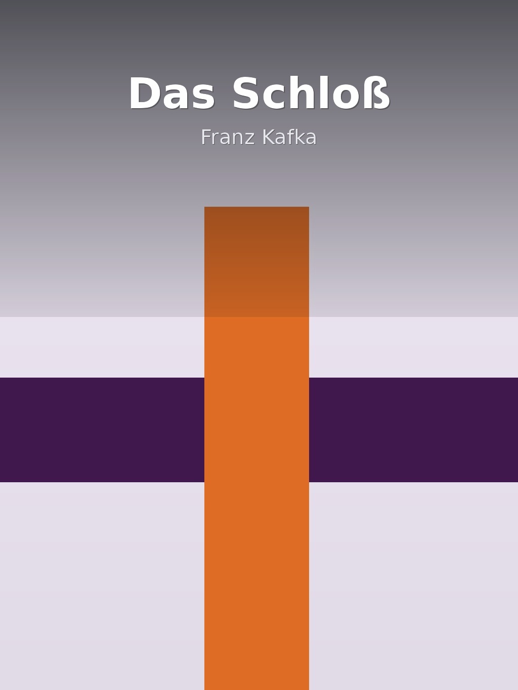 Das Schloß by Franz Kafka book cover